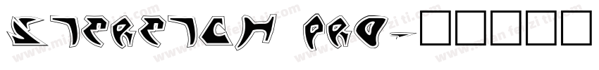 STERETCH PRO字体转换